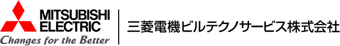 Mitsubishi Electric | 三菱電機ビルテクノサービス株式会社